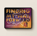 Finding My Way Forward E-book